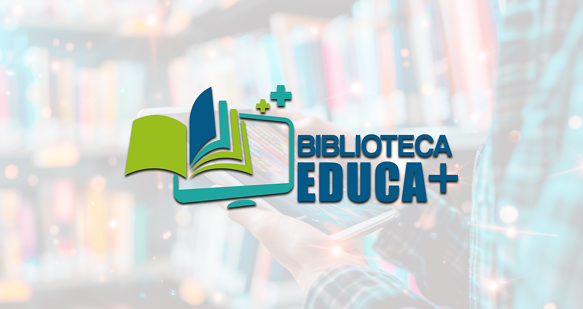 BIBLIOTECA EDUCA+