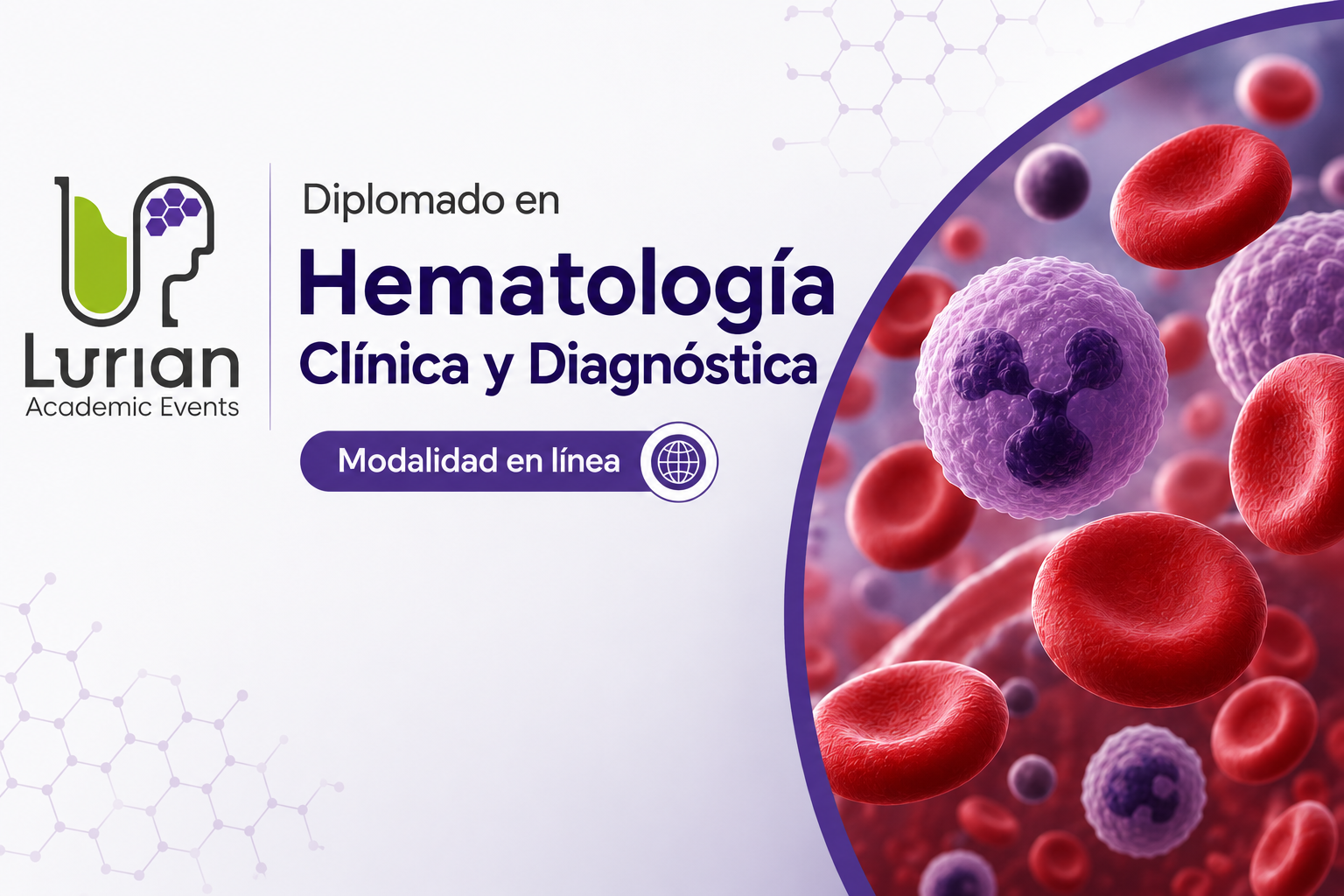 Diplomado en Línea en Hematología Clínica y Diagnóstica