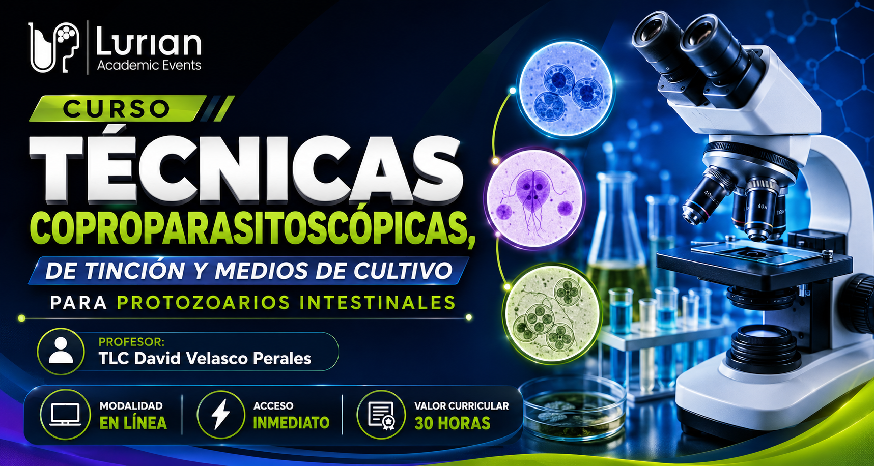 Curso técnicas coproparasitoscópicas, de tinción y medios de cultivo para protozoarios intestinales